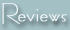 Reviews